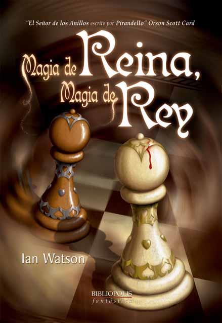 MAGIA DE REINA, MAGIA DE REY (FANTASTICA 3) | 9788493283643 | WATSON, IAN | Llibreria Aqualata | Comprar llibres en català i castellà online | Comprar llibres Igualada