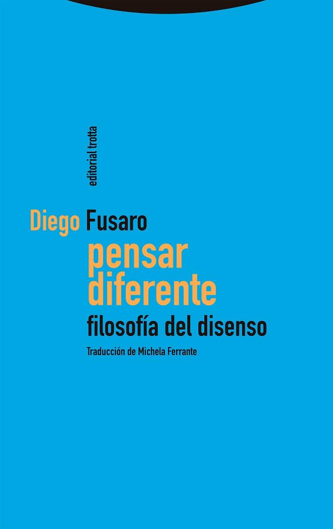 PENSAR DIFERENTE | 9788413640631 | FUSARO, DIEGO | Llibreria Aqualata | Comprar llibres en català i castellà online | Comprar llibres Igualada