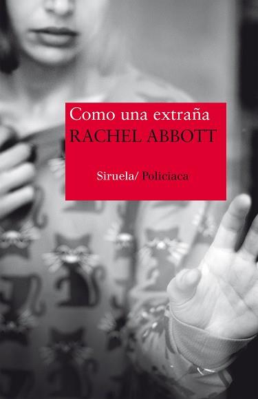 COMO UNA EXTRAÑA | 9788416854158 | ABBOTT, RACHEL | Llibreria Aqualata | Comprar llibres en català i castellà online | Comprar llibres Igualada