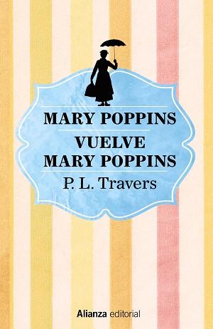 MARY POPPINS. VUELVE MARY POPPINS | 9788491813170 | TRAVERS, P. L. | Llibreria Aqualata | Comprar llibres en català i castellà online | Comprar llibres Igualada