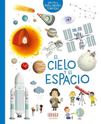 CIELO Y EL ESPACIO, EL | 9788414016664 | LOUBIER, VIRGINIE | Llibreria Aqualata | Comprar llibres en català i castellà online | Comprar llibres Igualada