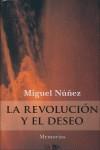 REVOLUCION Y EL DESEO, LA | 9788498320671 | NUÑEZ, MIGUEL  | Llibreria Aqualata | Comprar llibres en català i castellà online | Comprar llibres Igualada