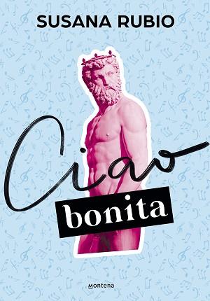 CIAO, BONITA (EN ROMA 2) | 9788418318955 | RUBIO, SUSANA | Llibreria Aqualata | Comprar llibres en català i castellà online | Comprar llibres Igualada