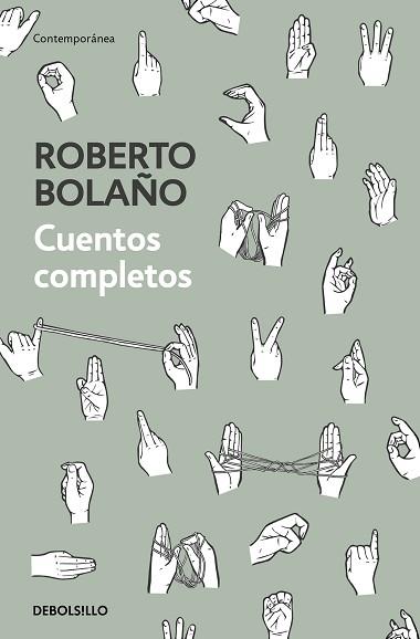 CUENTOS COMPLETOS | 9788466347730 | BOLAÑO, ROBERTO | Llibreria Aqualata | Comprar llibres en català i castellà online | Comprar llibres Igualada