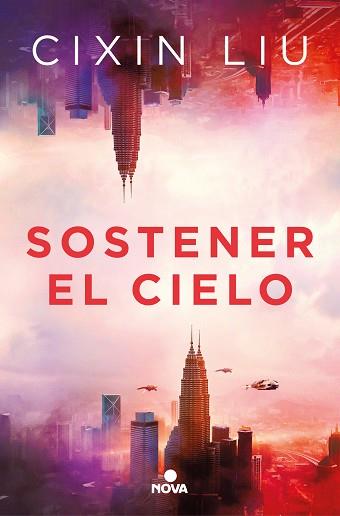 SOSTENER EL CIELO | 9788418037252 | LIU, CIXIN | Llibreria Aqualata | Comprar llibres en català i castellà online | Comprar llibres Igualada