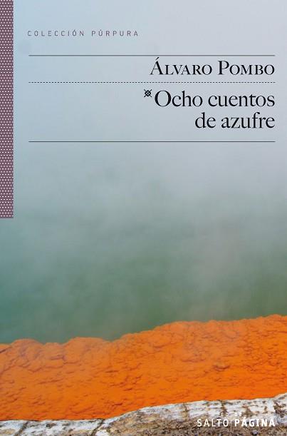 OCHO CUENTOS DE AZUFRE | 9788416148073 | POMBO, ÁLVARO | Llibreria Aqualata | Comprar llibres en català i castellà online | Comprar llibres Igualada