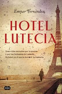HOTEL LUTECIA | 9788491291718 | FERNÁNDEZ, EMPAR | Llibreria Aqualata | Comprar llibres en català i castellà online | Comprar llibres Igualada