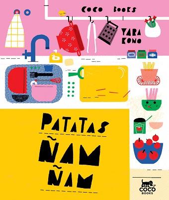 PATATAS ÑAM-ÑAM | 9788494913600 | KONO, YARA | Llibreria Aqualata | Comprar llibres en català i castellà online | Comprar llibres Igualada