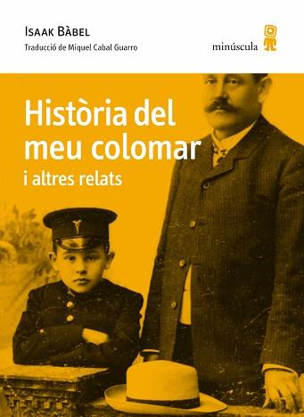 HISTÒRIA DEL MEU COLOMAR I ALTRES RELATS | 9788412092080 | BÁBEL, ISAAK | Llibreria Aqualata | Comprar llibres en català i castellà online | Comprar llibres Igualada