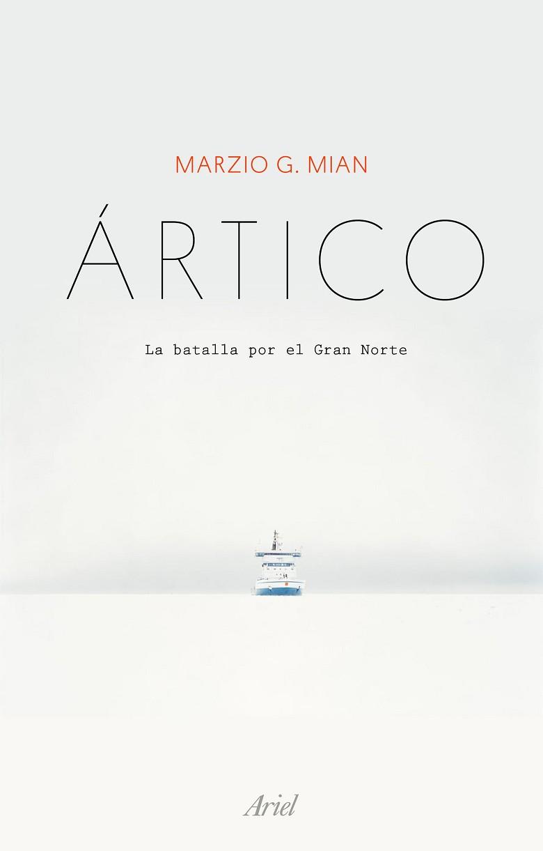ÁRTICO | 9788434429512 | MIAN, MARZIO G. | Llibreria Aqualata | Comprar llibres en català i castellà online | Comprar llibres Igualada