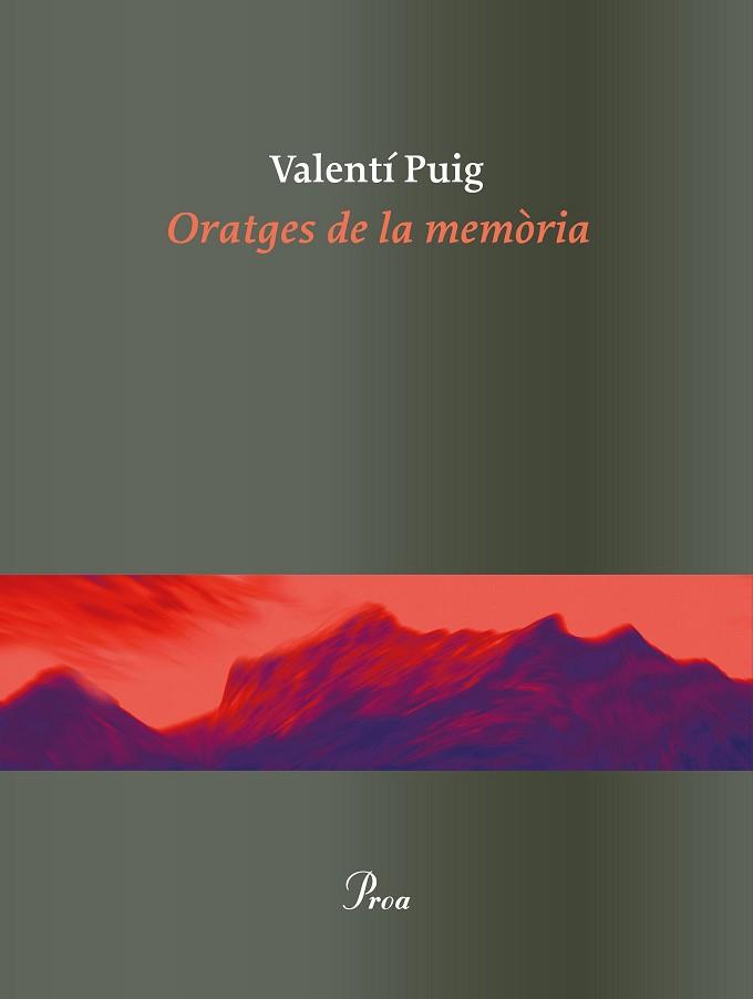 ORATGES DE LA MEMÒRIA | 9788475886862 | PUIG, VALENTÍ | Llibreria Aqualata | Comprar llibres en català i castellà online | Comprar llibres Igualada