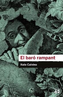 BARÓ RAMPANT, EL | 9788415954422 | CALVINO, ITALO | Llibreria Aqualata | Comprar llibres en català i castellà online | Comprar llibres Igualada