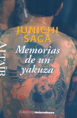 MEMORIAS DE UN YAKUZA | 9788494105234 | SAGA, JUNICHI | Llibreria Aqualata | Comprar llibres en català i castellà online | Comprar llibres Igualada