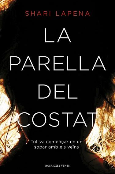 PARELLA DEL COSTAT, LA | 9788416430789 | LAPENA, SHARI | Llibreria Aqualata | Comprar llibres en català i castellà online | Comprar llibres Igualada