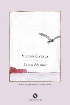 CANT DELS MESOS ,LO  | 9788412001754 | CATALA, VICTOR | Llibreria Aqualata | Comprar llibres en català i castellà online | Comprar llibres Igualada