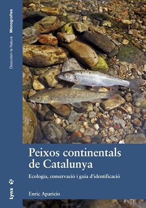 PEIXOS CONTINENTALS DE CATALUNYA | 9788416728015 | APARICIO MANAU, ENRIC | Llibreria Aqualata | Comprar llibres en català i castellà online | Comprar llibres Igualada