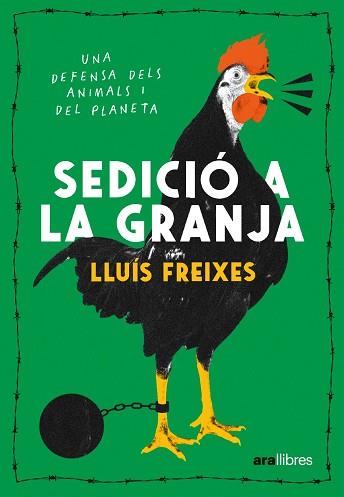 SEDICIÓ A LA GRANJA | 9788411730488 | FREIXES, LLUÍS | Llibreria Aqualata | Comprar llibres en català i castellà online | Comprar llibres Igualada