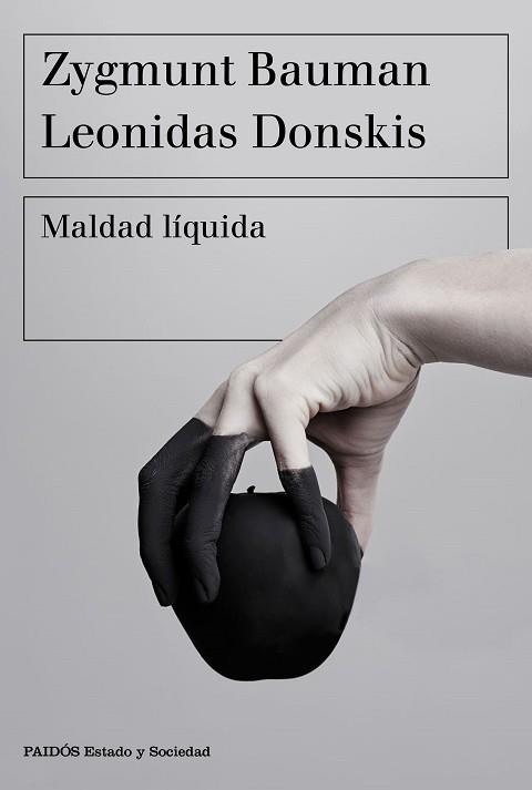 MALDAD LÍQUIDA | 9788449335402 | BAUMAN, ZYGMUNT / DONSKIS, LEONIDAS | Llibreria Aqualata | Comprar llibres en català i castellà online | Comprar llibres Igualada
