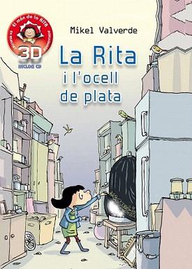 RITA I L'OCELL DE PLATA, LA  | 9788415426943 | VALVERDE, MIKEL | Llibreria Aqualata | Comprar llibres en català i castellà online | Comprar llibres Igualada