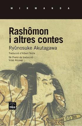 RASHÔMON I ALTRES CONTES | 9788415835721 | RYÛNOSUKE AKUTAGAWA, RYUNOSUKE | Llibreria Aqualata | Comprar llibres en català i castellà online | Comprar llibres Igualada