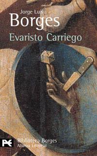 EVARISTO CARRIEGO (LB BA 0013) | 9788420633459 | BORGES, JORGE LUIS | Llibreria Aqualata | Comprar llibres en català i castellà online | Comprar llibres Igualada
