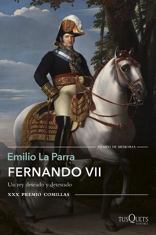 FERNANDO VII | 9788490665121 | LA PARRA, EMILIO | Llibreria Aqualata | Comprar llibres en català i castellà online | Comprar llibres Igualada