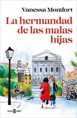 HERMANDAD DE LAS MALAS HIJAS, LA | 9788401028106 | MONTFORT, VANESSA | Llibreria Aqualata | Comprar llibres en català i castellà online | Comprar llibres Igualada
