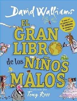 GRAN LIBRO DE LOS NIÑOS MALOS, EL | 9788417460020 | WALLIAMS, DAVID | Llibreria Aqualata | Comprar llibres en català i castellà online | Comprar llibres Igualada
