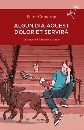 ALGUN DIA AQUEST DOLOR ET SERVIRÀ | 9788494235047 | CAMERON, PETER | Llibreria Aqualata | Comprar llibres en català i castellà online | Comprar llibres Igualada