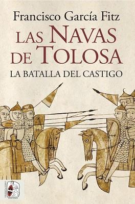 NAVAS DE TOLOSA, LAS | 9788412806809 | GARCÍA FITZ, FRANCISCO | Llibreria Aqualata | Comprar llibres en català i castellà online | Comprar llibres Igualada