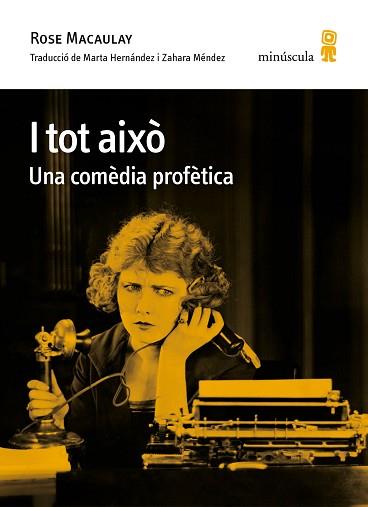 I TOT AIXÒ | 9788412385823 | MACAULAY, ROSE | Llibreria Aqualata | Comprar llibres en català i castellà online | Comprar llibres Igualada