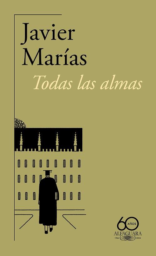 TODAS LAS ALMAS | 9788420478388 | MARÍAS, JAVIER | Llibreria Aqualata | Comprar llibres en català i castellà online | Comprar llibres Igualada