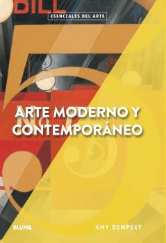 ARTE MODERNO Y CONTEMPORÁNEO | 9788417254346 | DEMPSEY, AMY | Llibreria Aqualata | Comprar llibres en català i castellà online | Comprar llibres Igualada