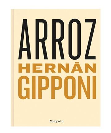 ARROZ | 9789876377232 | GIPPONI, HERNÁN | Llibreria Aqualata | Comprar llibres en català i castellà online | Comprar llibres Igualada