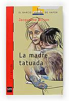 MADRE TATUADA, LA (B.V.R. 128) | 9788434877887 | WILSON, JACQUELINE | Llibreria Aqualata | Comprar llibres en català i castellà online | Comprar llibres Igualada