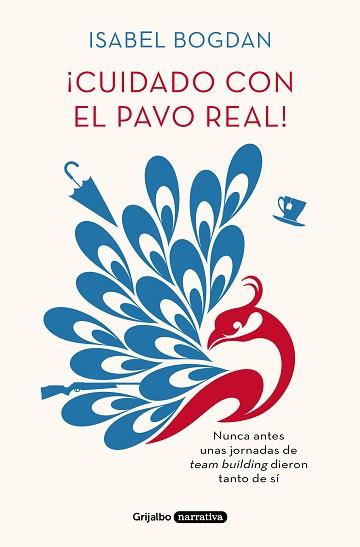 CUIDADO CON EL PAVO REAL! | 9788425356575 | BOGDAN, ISABEL | Llibreria Aqualata | Comprar llibres en català i castellà online | Comprar llibres Igualada