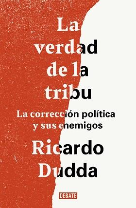 VERDAD DE LA TRIBU, LA | 9788499929149 | DUDDA, RICARDO | Llibreria Aqualata | Comprar llibres en català i castellà online | Comprar llibres Igualada