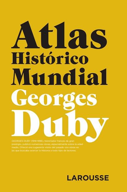 ATLAS HISTÓRICO MUNDIAL G.DUBY | 9788417273361 | DUBY, GEORGES | Llibreria Aqualata | Comprar llibres en català i castellà online | Comprar llibres Igualada