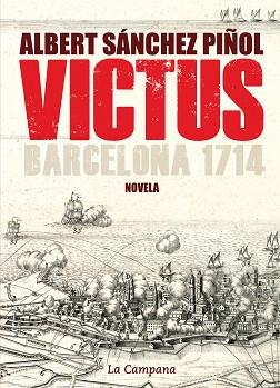 VICTUS | 9788496735835 | SÁNCHEZ PIÑOL, ALBERT | Llibreria Aqualata | Comprar llibres en català i castellà online | Comprar llibres Igualada