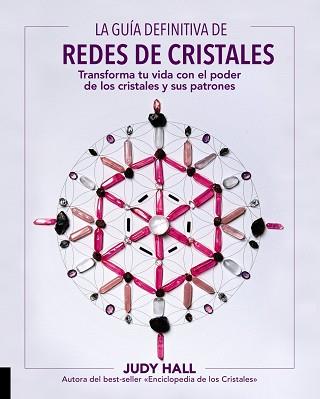 REDES DE CRISTALES | 9788441540798 | HALL, JUDY | Llibreria Aqualata | Comprar llibres en català i castellà online | Comprar llibres Igualada