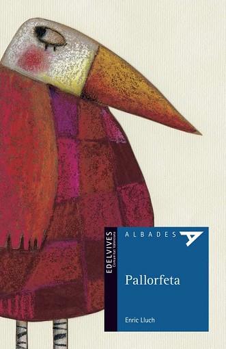 PALLORFETA (SERIE BLAVA 10) | 9788426350701 | LLUCH, ENRIC | Llibreria Aqualata | Comprar llibres en català i castellà online | Comprar llibres Igualada