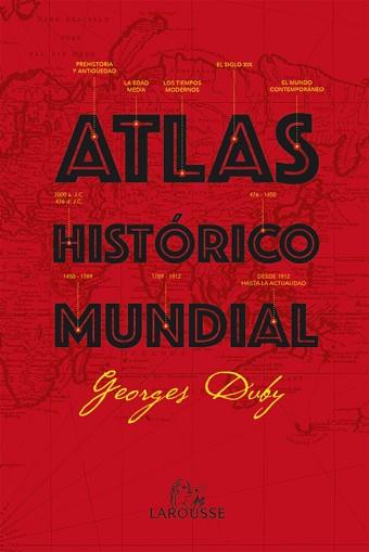 ATLAS HISTÓRICO MUNDIAL G.DUBY | 9788416368082 | DUBY, GEORGES | Llibreria Aqualata | Comprar llibres en català i castellà online | Comprar llibres Igualada