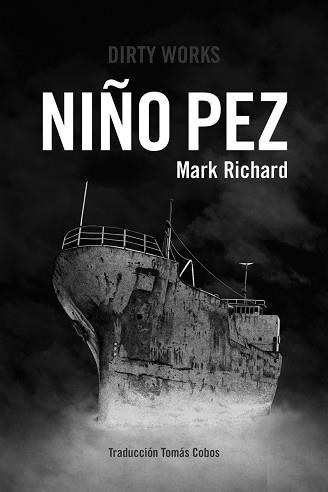 NIÑO PEZ | 9788412112863 | RICHARD, MARK | Llibreria Aqualata | Comprar llibres en català i castellà online | Comprar llibres Igualada