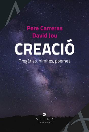 CREACIÓ | 9788483309797 | CARRERAS, PERE/ JOU, DAVID | Llibreria Aqualata | Comprar llibres en català i castellà online | Comprar llibres Igualada