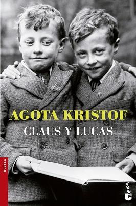 CLAUS Y LUCAS | 9788494165948 | KRISTOF, AGOTA  | Llibreria Aqualata | Comprar llibres en català i castellà online | Comprar llibres Igualada