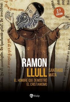 RAMON LLULL | 9788432165733 | MATA ALONSO-LASHERAS, SANTIAGO | Llibreria Aqualata | Comprar llibres en català i castellà online | Comprar llibres Igualada