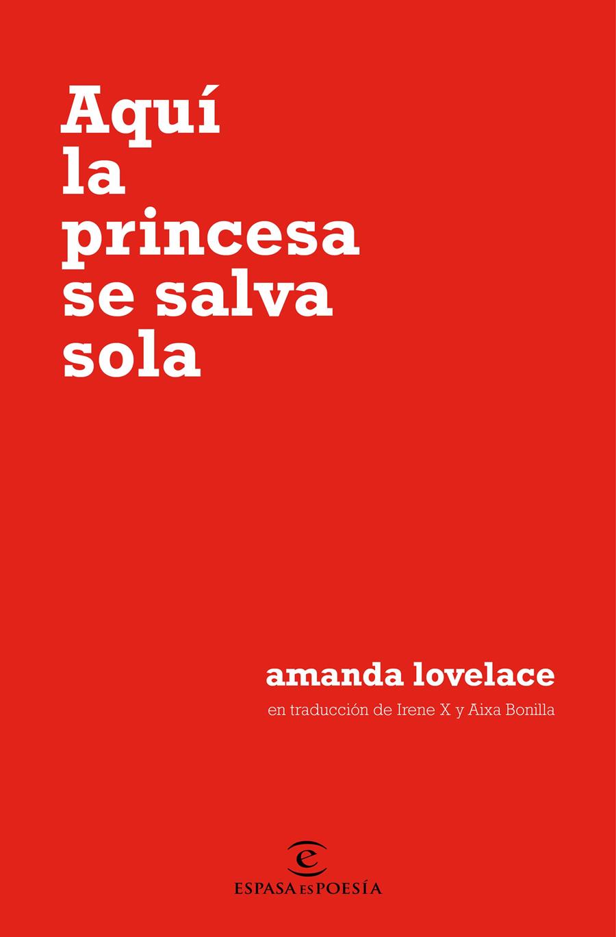 AQUÍ LA PRINCESA SE SALVA SOLA | 9788467054651 | LOVELACE, AMANDA | Llibreria Aqualata | Comprar llibres en català i castellà online | Comprar llibres Igualada
