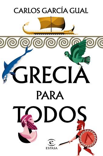 GRECIA PARA TODOS | 9788467054804 | GARCÍA GUAL, CARLOS | Llibreria Aqualata | Comprar llibres en català i castellà online | Comprar llibres Igualada