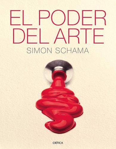 PODER DEL ARTE, EL | 9788498921526 | SCHAMA, SIMON | Llibreria Aqualata | Comprar llibres en català i castellà online | Comprar llibres Igualada