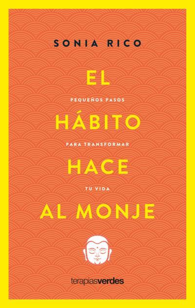 HÁBITO HACE AL MONJE, EL | 9788416972951 | RICO, SONIA | Llibreria Aqualata | Comprar llibres en català i castellà online | Comprar llibres Igualada